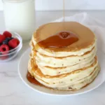 Perfect Fluffy Pancakes from Scratch