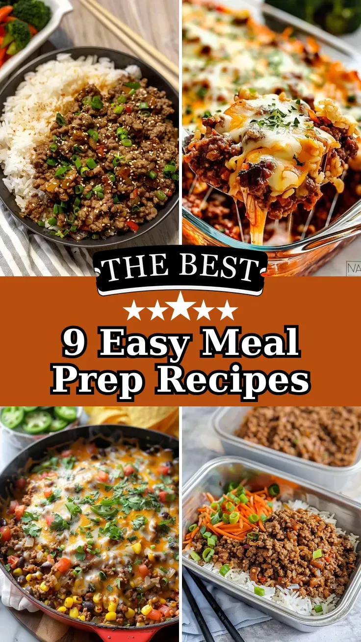 9 Tasty Ground Beef Meal Prep Recipes for Your Week