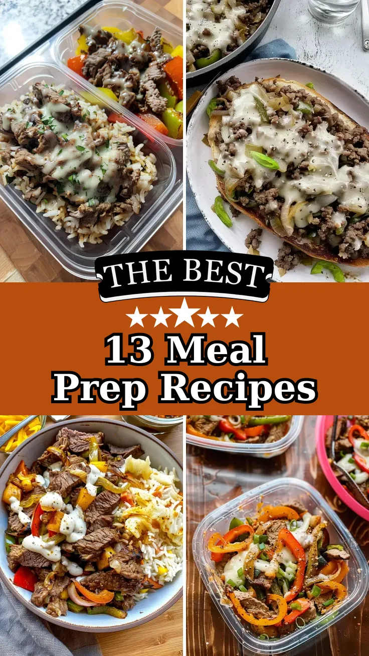 13 Simple Philly Cheesesteak Meal Prep Recipes